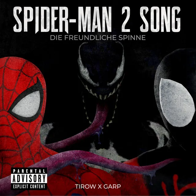 Spider-Man 2 Song (Die freundliche Spinne)