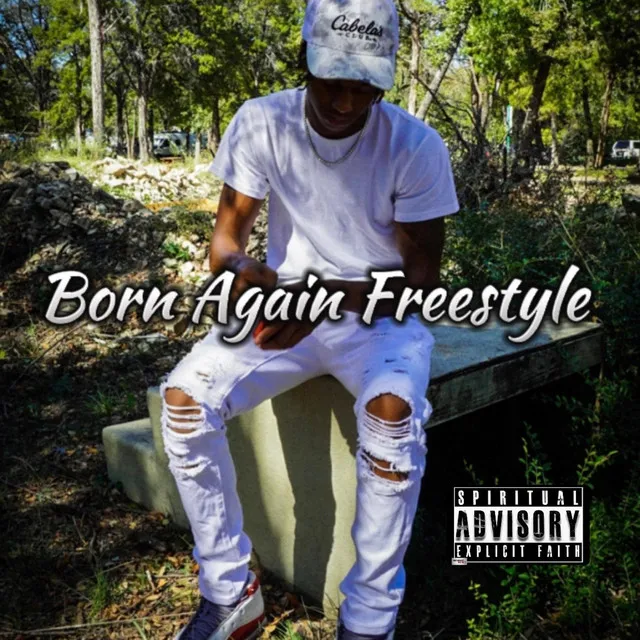 Born Again Freestyle