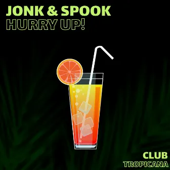 Harry Up! by Jonk & Spook