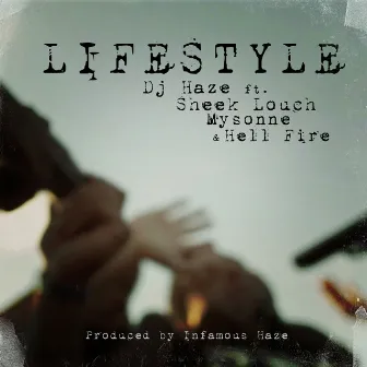 LifeStyle by DJ Haze