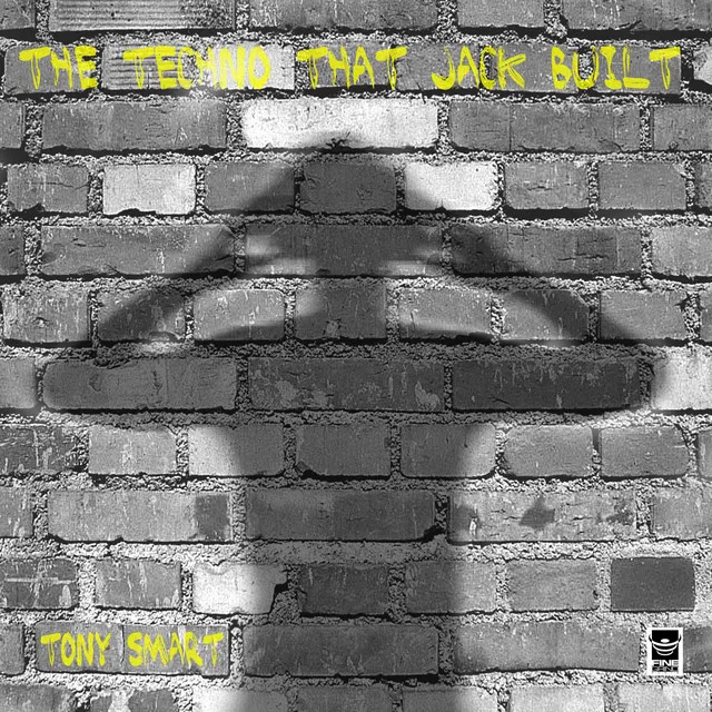 The Techno That Jack Built - Dj Jace Remix