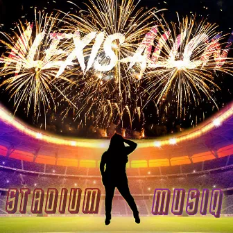 Stadium Musiq by Alexis Allon