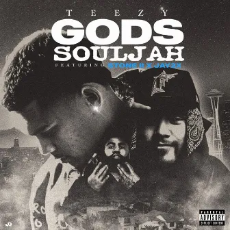 Gods Souljah by TEEZY