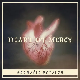 Heart of Mercy (Acoustic Version) [feat. Rita West] by John Finch