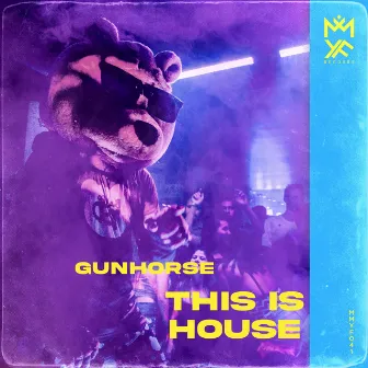 This Is House by GUNHORSE