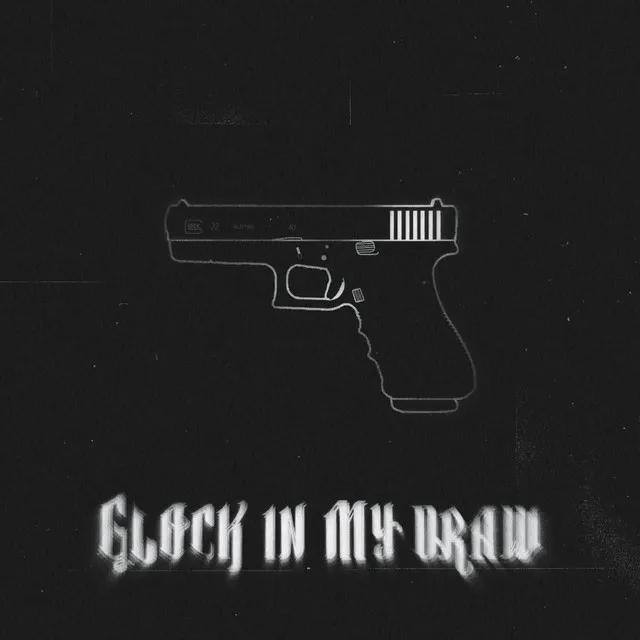 Glock in My Draw