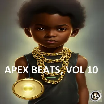 Apex Beats, Vol 10 by Apex