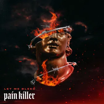 Pain Killer by Let Me Bleed