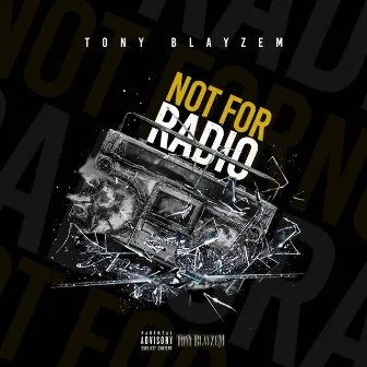 Not for Radio by Unknown Artist