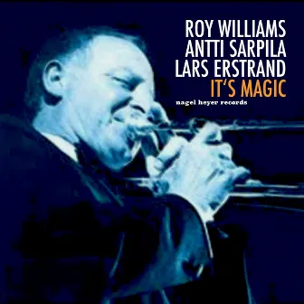 It's Magic by Roy Williams