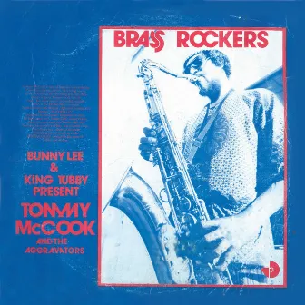 Brass Rockers by Tommy McCook