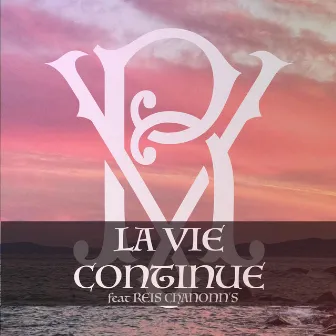 La vie continue by VR Golden Music