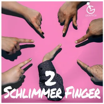 Schlimmer Finger 2 by Graf Fidi