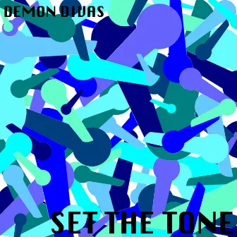 Set the Tone by Demon Divas