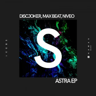 Astra EP by Max Beat