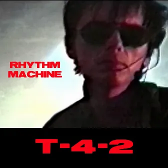 Rhythm Machine by T-4-2