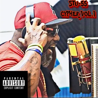 STU55 CYPHER, Vol. 1 by STU55 OAKS BOUND CONNECTIONS. O.B.C.