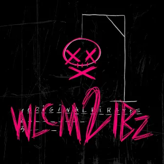 Wlcm2Ibz by Original Pirates