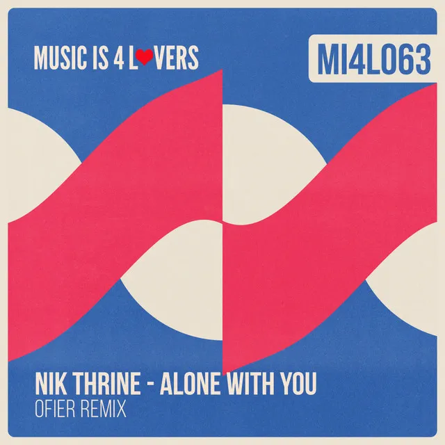 Alone With You - Ofier Remix