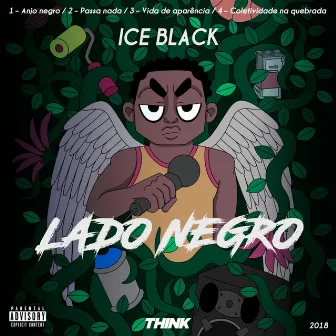 Lado Negro by Ice Black