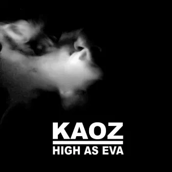 High Az Eva by Kaoz