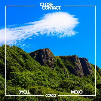 Mojo by Dyoll