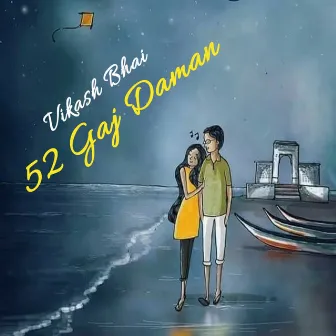 52 Gaj Daman by Vikash Bhai