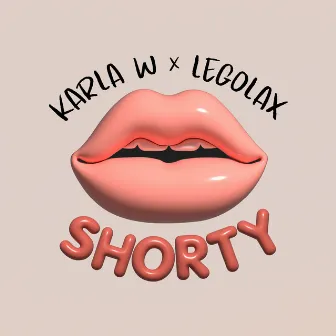 SHORTY by Karla W