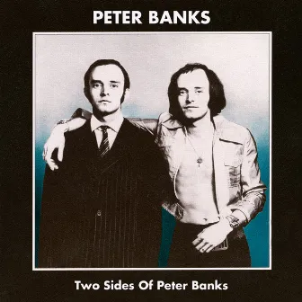 Two Sides Of Peter Banks by Peter Banks