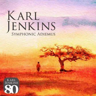 Symphonic Adiemus by Karl Jenkins