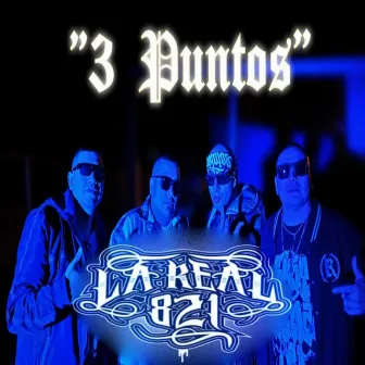 3 Puntos by La Real 821