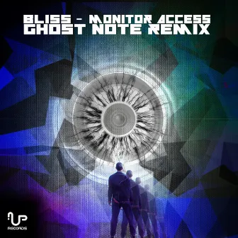 Monitor Access (Ghost Note Remix) by Bliss