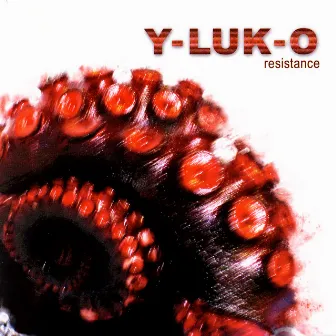 Resistance by Y-LUK-O