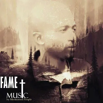 Fame + Music by Mentioned People