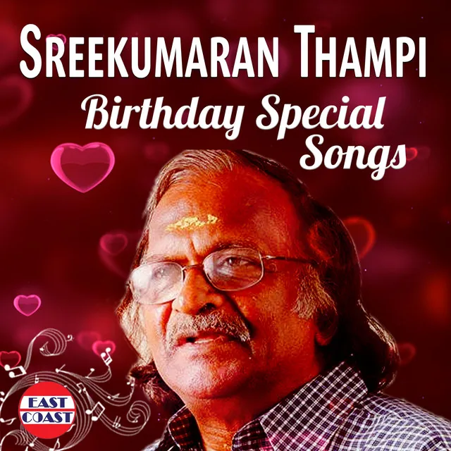 Sreekumaran Thampi Birthday Special Songs