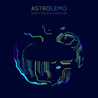 Shifting Darkness EP by Astrolemo