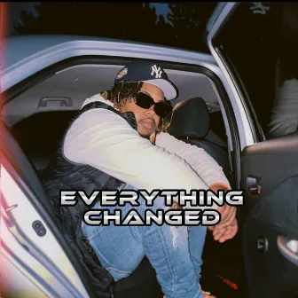 EveryThing Changed by KJ Kartel