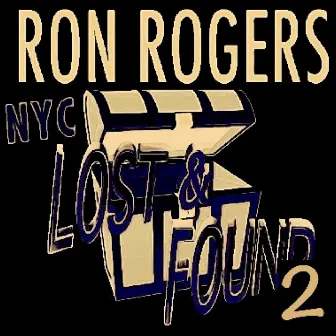 N.Y.C. Lost & Found 2 by Ron Rogers