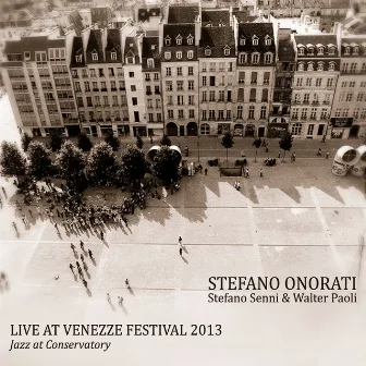 Live at Venezze Festival 2013 (Jazz at Conservatory) by Stefano Onorati