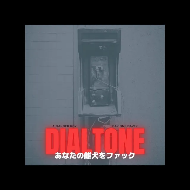 DIAL TONE