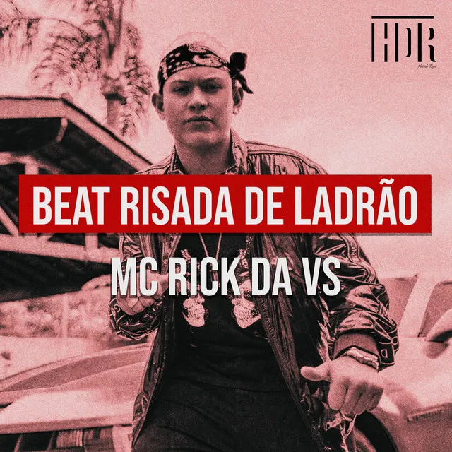 Beat Risada De Ladrão