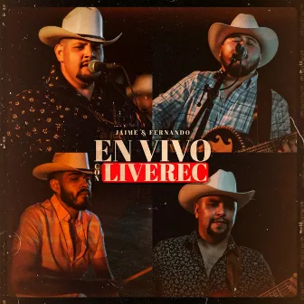 Jaime Y Fernando En Vivo Con LiveRec by Jaime Y Fernando