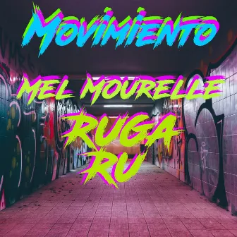 Movimiento by Ruga Ru