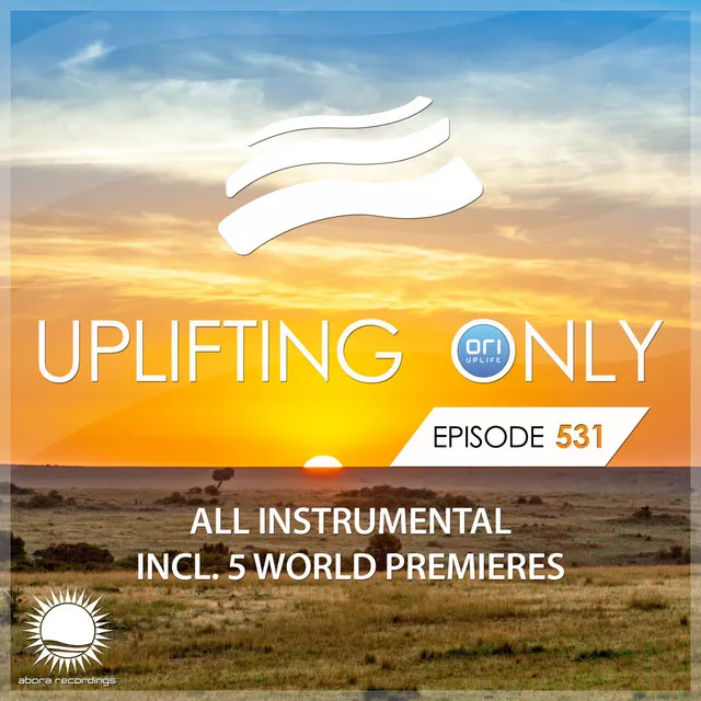 Destination (UpOnly 531) [SYMPHONIC SEND-OFF] - Mix Cut