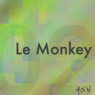 Le Monkey by AS'N