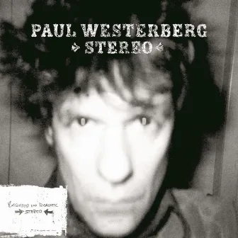 Stereo by Paul Westerberg