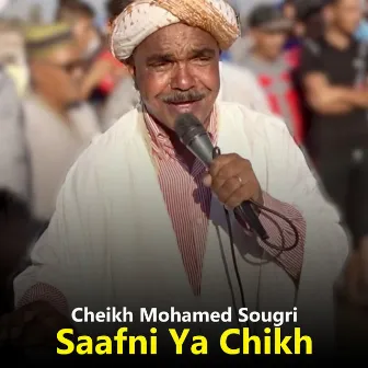 Saafni Ya Chikh by Cheikh Mohamed Sougri