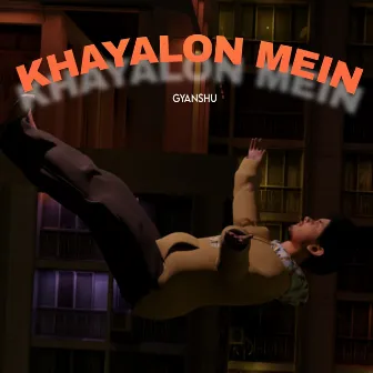 Khayalon Mein by Gyanshu