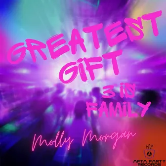 Greatest Gift by Molly Morgan