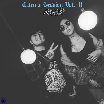 CATRINA SESSION, Vol. 2 by Free Vega